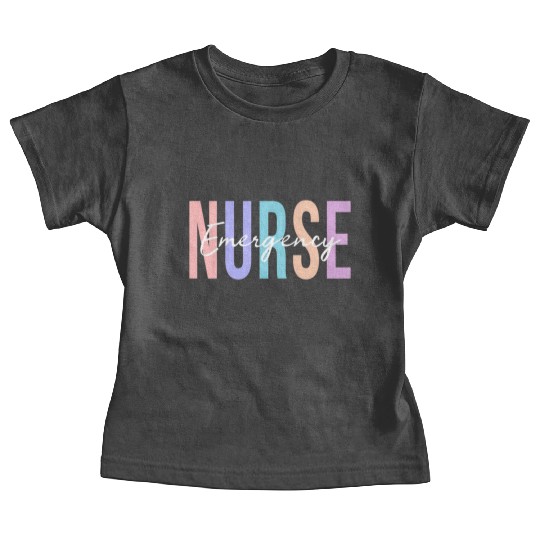 Er Nurse Emergency Room Nurse Registered Nurse Baby Tees