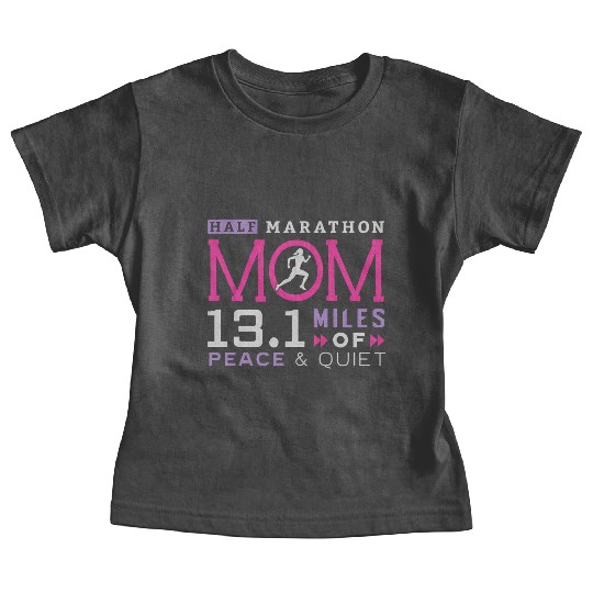 131 Half Marathon Mom Running Mommy Runner Baby Tees