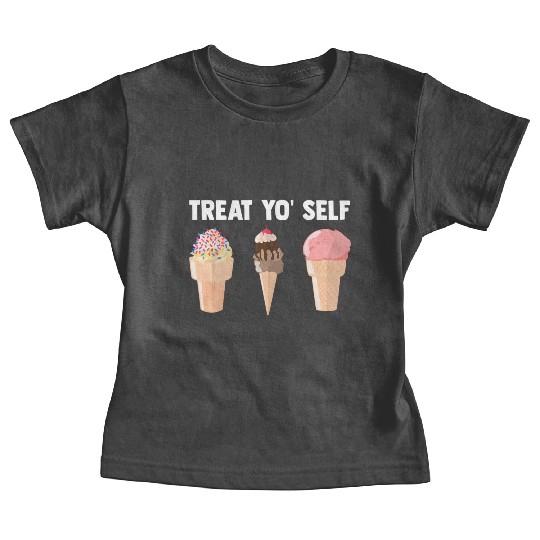 Ice Cream Treat Yo' Self Summertime Sherbet Gelato Baby Tees