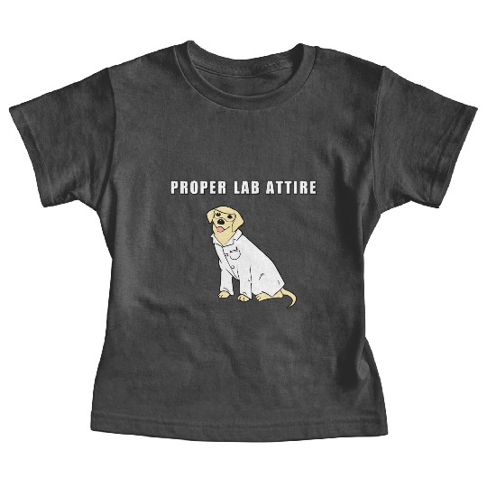 Proper Lab Attire Laboratory Dog Pun Science Baby Tees
