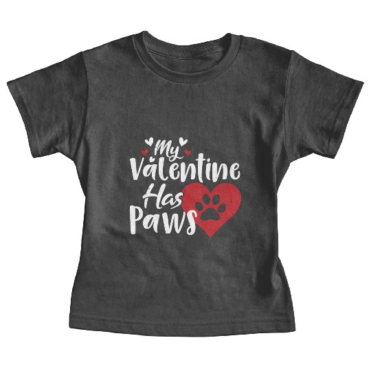 My Valentine Day Has Paws Funny Boy Girl Kid Gifts Baby Tees