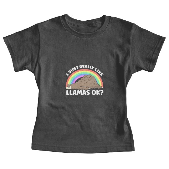 I Just Really Like Llamas Ok Llama Animal Cute Baby Tees