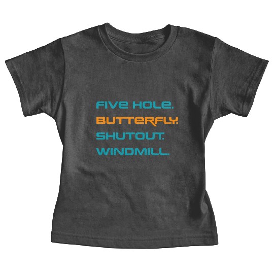 Five Hole Butterfly Shutout Windmill Baby Tees