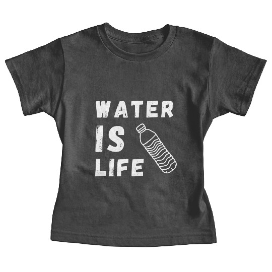 Water Is Life Save Water Save The Planet Earth Baby Tees