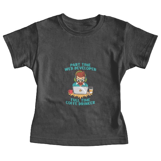 Web Developer Coffee Baby Tees