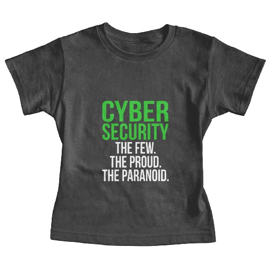 Cyber Security Computer It Tech Software Programme Baby Tees