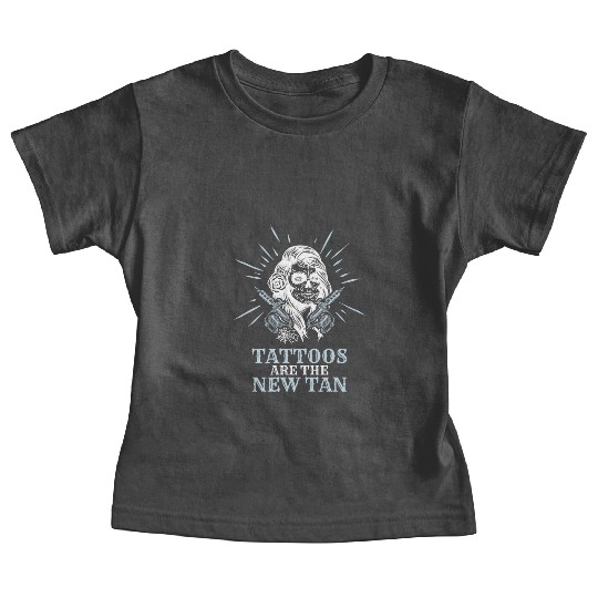 Tattoos Are The New Tan Tattoo Tattooed Baby Tees