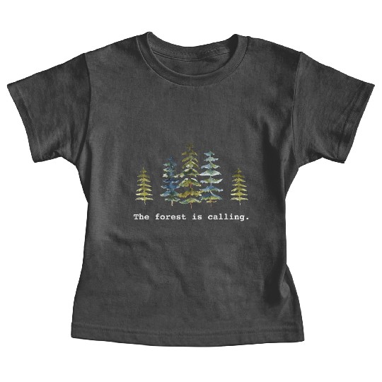The Forest is calling Nature Lovers Baby Tees