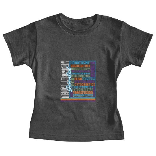 Science Baby Tees, Medical Laboratory Baby Tees, Medicine