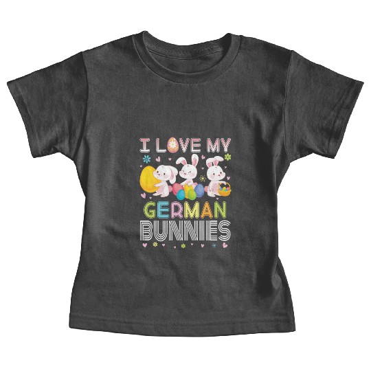 Color Flower Easter Eggs Happy Me I Love My German Baby Tees