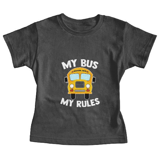 School Bus Driver Quote For A Yellow Vehicle Lover Baby Tees