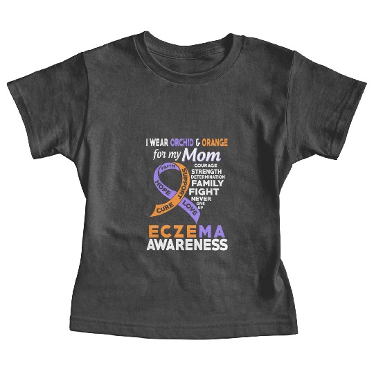 I Wear Orchid Orange For My Mom Eczema Awareness Baby Tees