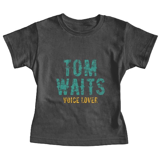 Tom Waits Voice Lover Retro Baby Tees
