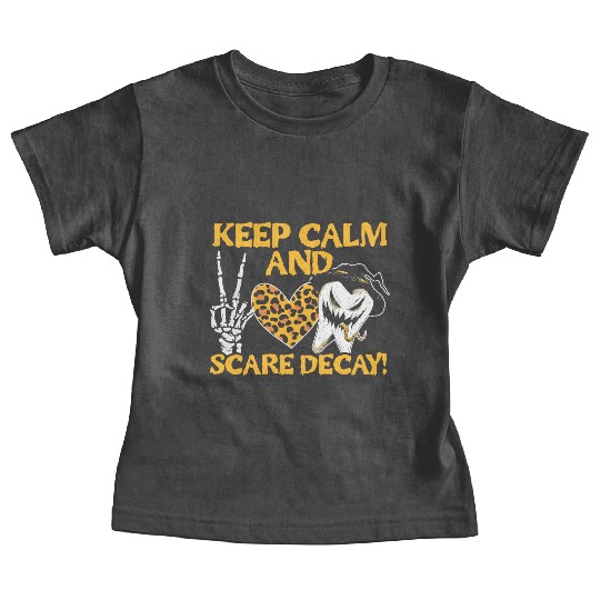 Keep Calm and Scare Decay! Baby Tees