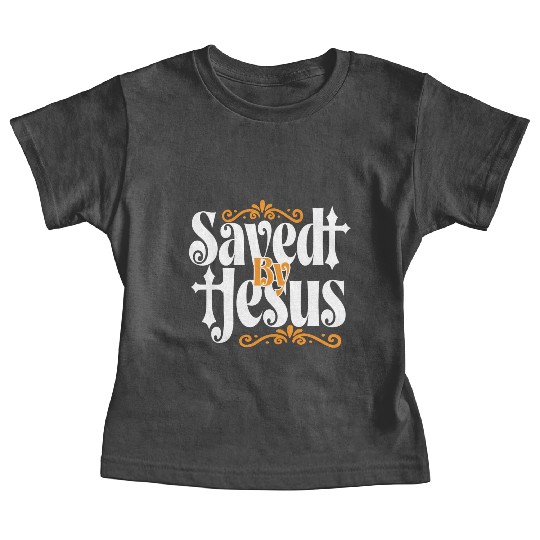 Saved By Jesus LoveJesus Christian Christmas Baby Tees