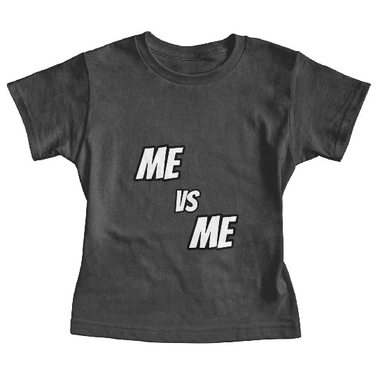 Me vs Me (white) Baby Tees