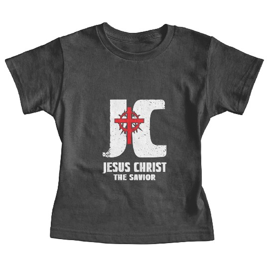 JC Jesus Christ My Savior Love Jesus Christian Baby Tees