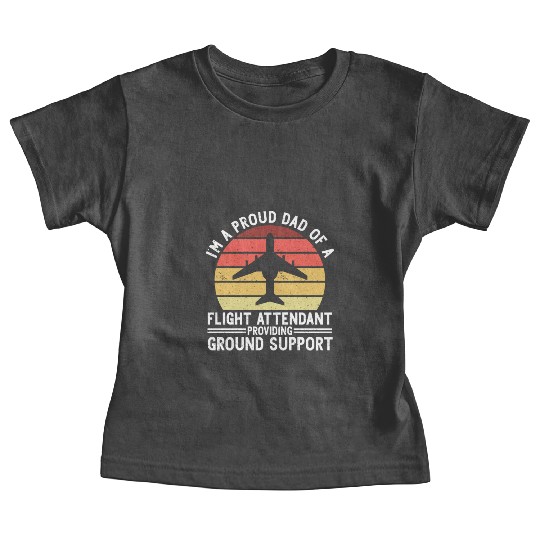 Flight Attendant Dad Airplane Flight Attendant Baby Tees