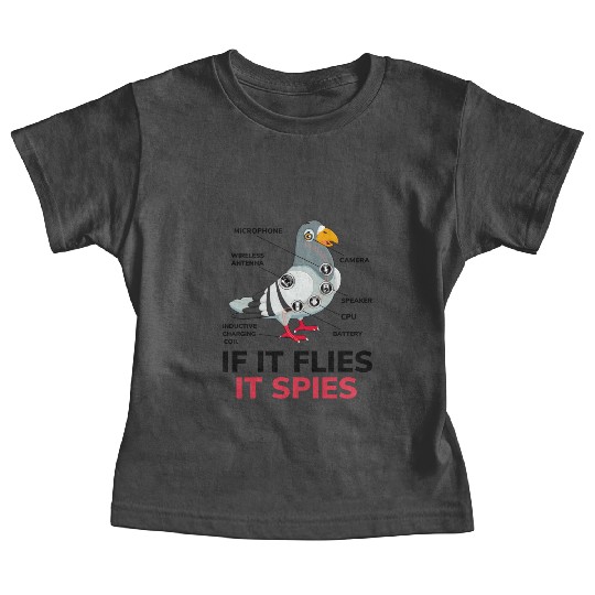 If It Flies It Spies Pigeon Anatomy Bird Aren t Baby Tees