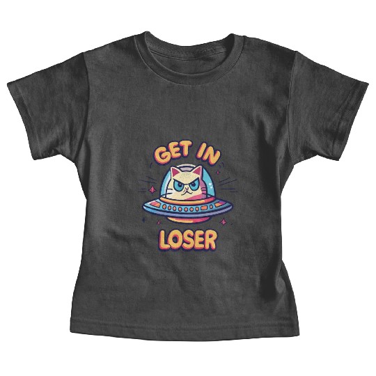 Get In Loser Angry Cat in a UFO Baby Tees