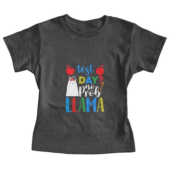 Test Day No Prob-llama Llama Teacher Testing Day Baby Tees