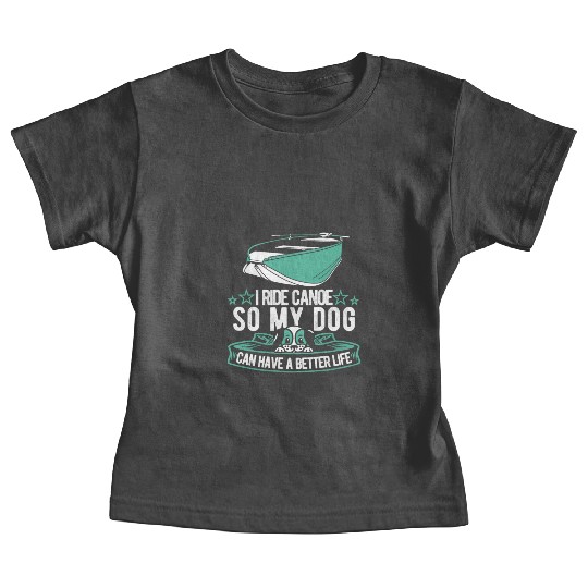 Canoe Canoeing Canoeist Dog Baby Tees