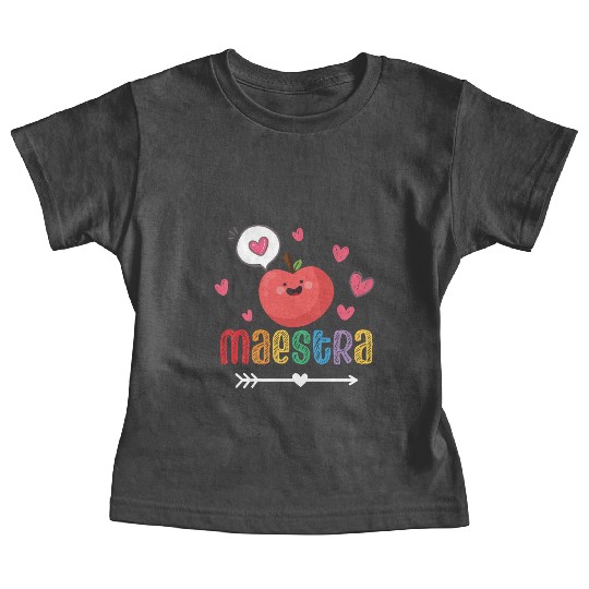 Maestra Bilingual Spanish Teacher team Baby Tees
