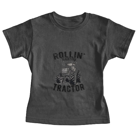 Rollin' With My Tractor Farmer Gift Agriculture Baby Tees