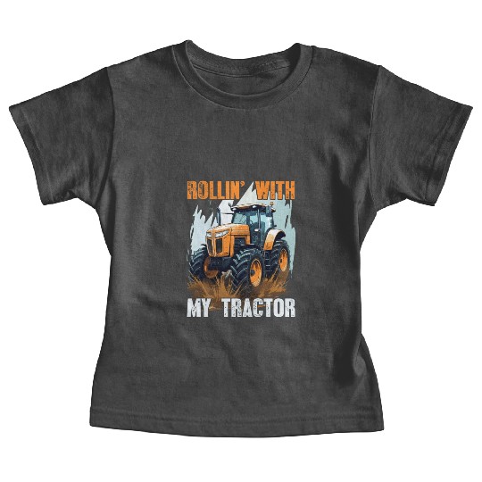 Rollin' With My Tractor Farmer Gift Agriculture Baby Tees