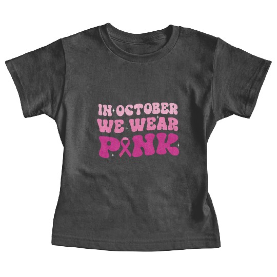 In October We Wear Pink Groovy Breast Cancer Baby Tees