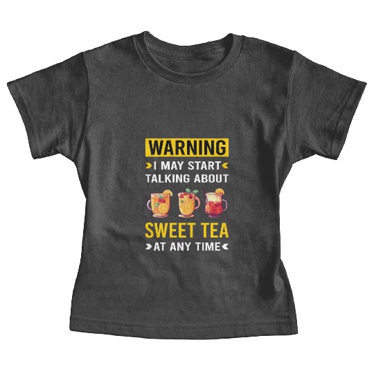 Warning Sweet Tea Baby Tees