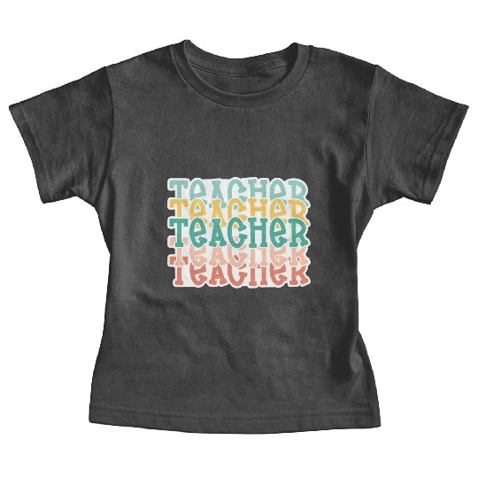 Teacher Stacked Baby Tees