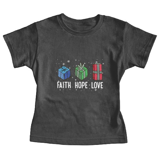 Faith Hope Love Religious Family Christmas Baby Tees