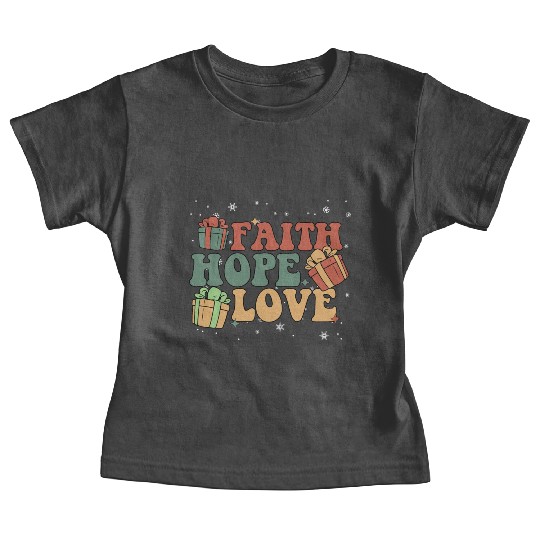Faith Hope Love Religious Family Christmas Baby Tees