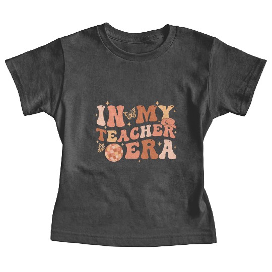 In My Teacher Era Teaching Back To School Groovy Baby Tees