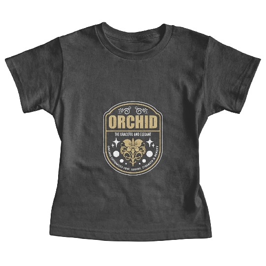 Orchid The Graceful And Elegant Orchid Gardening Baby Tees
