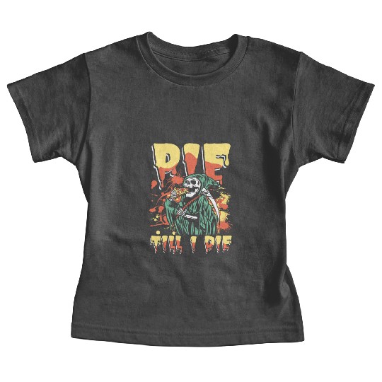 Pie till i die | cupcake & cookies grim reaper Baby Tees