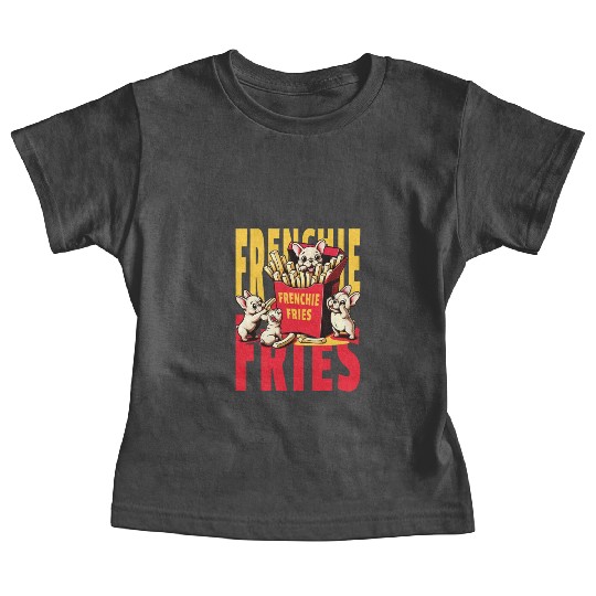 Frenchie Fries - Cute French Bulldog Fries Baby Tees