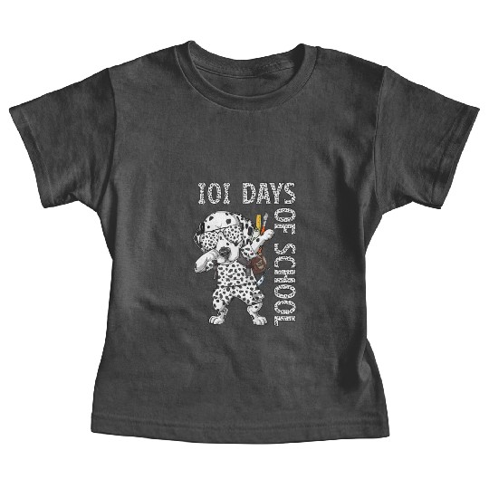 Dabbing 101 Days School Dalmatian Student Teacher Baby Tees