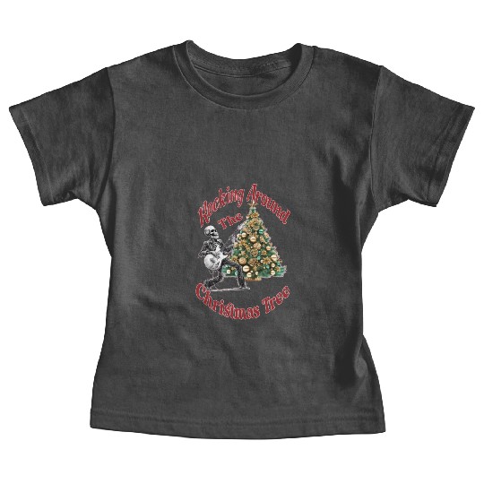 Rocking Around the Christmas Tree Skeleton Baby Tees,