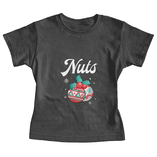 Christmas Nuts Santa Snowflakes Candy Canes Winter Baby Tees
