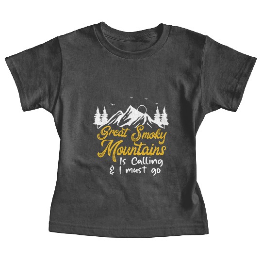 Great Smoky Mountains Is Calling Baby Tees