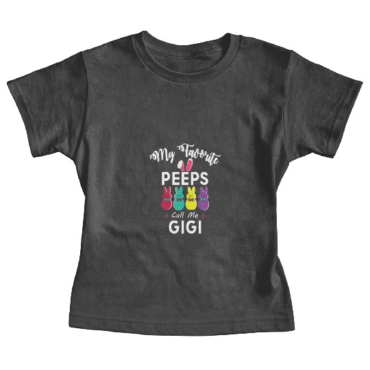 My favorite peeps call me GIGI Baby Tees