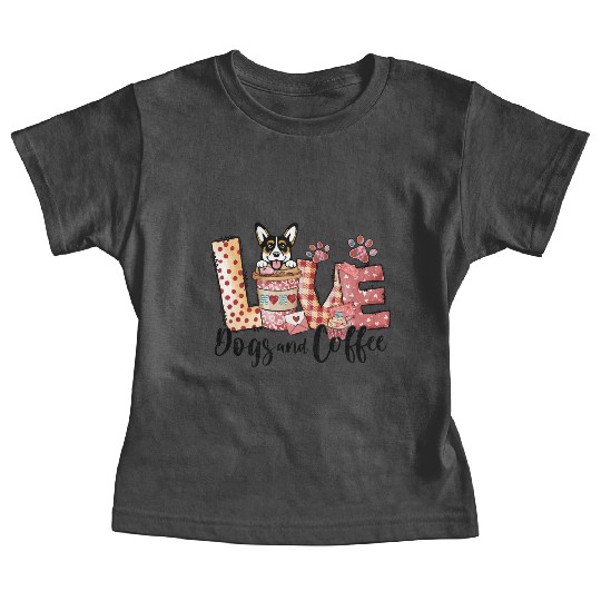 Corgi Dog Coffee Lover Dog Mom Valentines Day Baby Tees