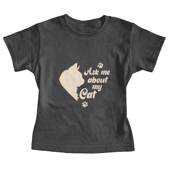 Ask Me About My Cat Lover Mom Gift Baby Tees