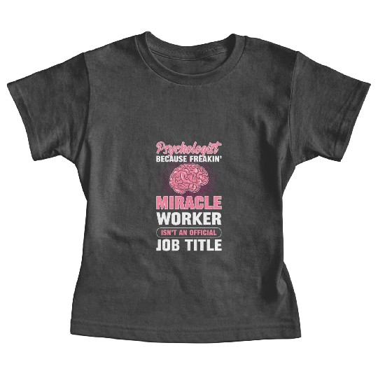 Psychologist Official Job Title Psychology Psych Baby Tees
