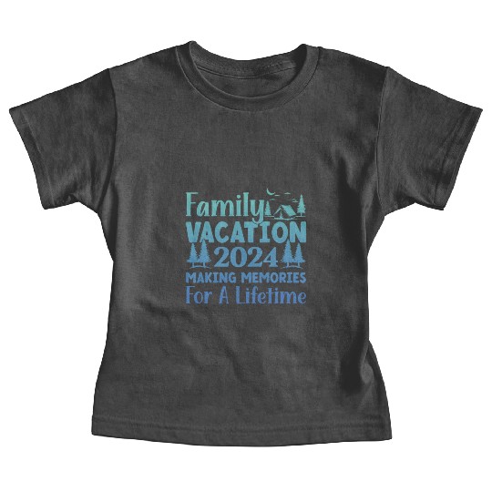 Summer Family Vacation Making Memories Baby Tees