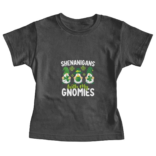 Shenanigans With My Gnomies Gnome St Patrick's Day Baby Tees