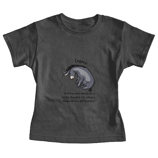Eeyore Quote About Kindness Baby Tees