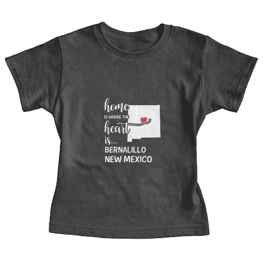 Bernalillo County New Mexico Is Where My Heart Baby Tees